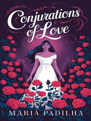 cover image of Conjurations of Love by Maria Padilha